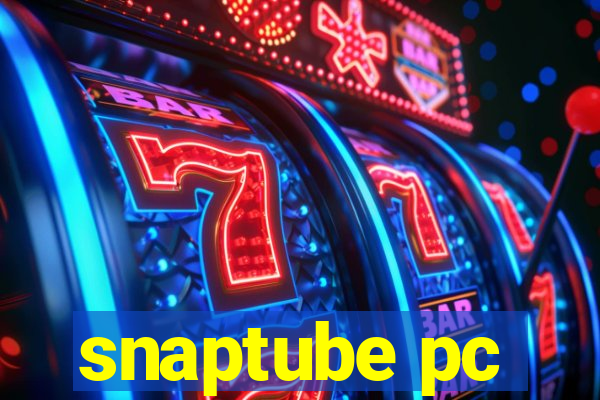 snaptube pc